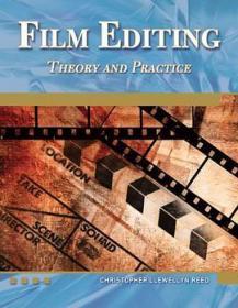 Film Editing Theory and Practice（全部原版现货，带全新光盘）