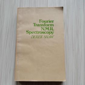 Fourier  Transform  N.M.R.  Spectroscopy  DEREK  SHAW  付立叶变换核磁共振波谱学