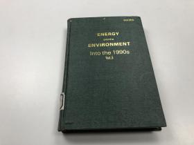 Energy and the Environment.Into the 1990s 103G1