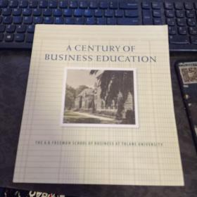 A CENTURY OF BUSINESS EDUCATION