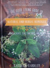 英文原版        The Good Living Guide To Natural and Herbal Remedies     自然和草药治疗生活指南