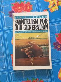 EVANGELISM FOR OUR GENERATION