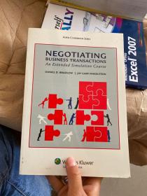 Negotiating Business Transactions: An Extended Simulation Course[商业交易谈判：一个拓展的模拟课程]