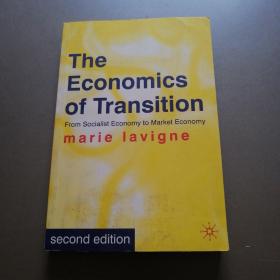 The Economics of Transition: From Socialist Economy to Market Economy （小16开） 【详见图】