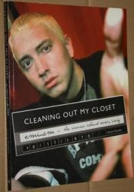 Eminem Cleaning Out My Closet: The Stories Behind Every Song