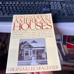 A Field Guide to American Houses