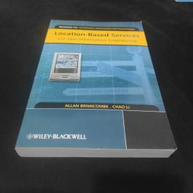 Location-Based Services and Geo-Information Engineering (Mastering GIS Technol, Applications & Mgmnt)