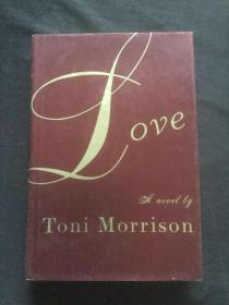 Love: A Novel by Toni Morrison