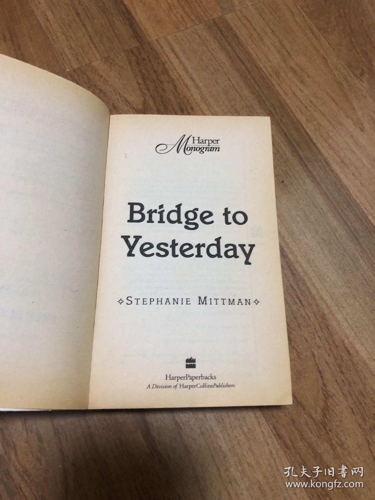 Bridge to yesterday