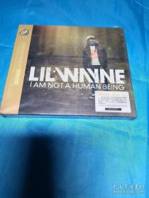 CD唱片:LILWAYNE  I AM NOT A HUMAN BEING