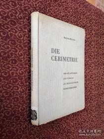 DIE  CERIMETRIE