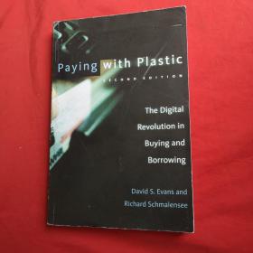 PAYING WITH  PIASTIC SECOND EDITION EVANS AND SCHMAIENSEE