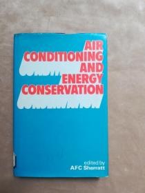 air conditioning and energy conservatlon（空调与能量守恒）