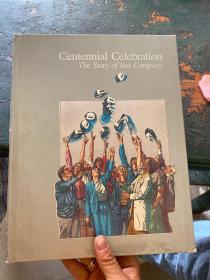 Centennial Celebration