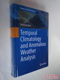 Temporal Climatology and Anomalous Weather Analysis