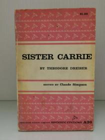 西奥多·德莱塞《嘉莉妹妹》   Sister Carrie by Theodore Dreiser  [ houghton Mifflin 1959年版]（美国文学）英文原版书