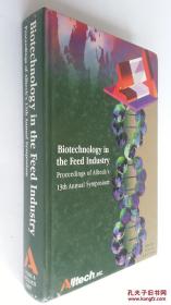 Biotechnology in the feed industry : proceedings of Alltech's 13th annual symposium