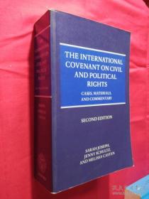 The International Covenant on Civil and Political Rights: Cases  Materials  and Commentary