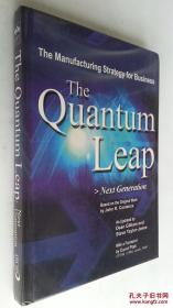 The Quantum Leap: Next Generation (英语) 精装