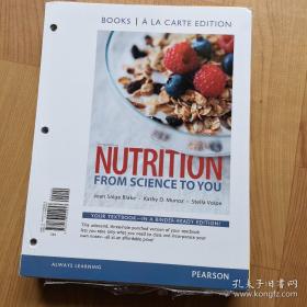 NUTRITION FROM SCIENCE TO YOU THIRD EDITION（BOOKS ALA  CARTE EDITION）