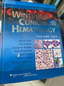 WINTROBE’ S CLINICAL HEMATOLOGY  温氏临床血液学