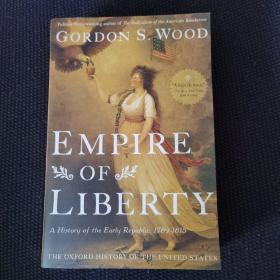 Empire of Liberty: A History of the Early Republic, 1789-1815