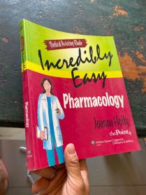 Medical Assisting Made Incredibly Easy: Pharmacology