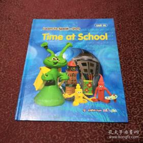 Leam To  speak  story（Unit14）：Time at  school