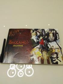 BACCANO! 永生之酒 TV动画 设定资料集