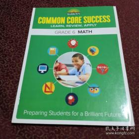 COMMON  CORE  SUCCESS  LEARN  REVIEW  APPLY：GRADE6    MATH