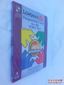 Longman Preparation Course for the Toefl(R) Test--iBT SPEAKING（英文原版）（有盘）