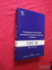 Proceedings of the Twentieth International Cryogenic Engineering Conference (ICEC20)