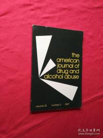 the american journal of drug and alcohol abuse Volume33 number2