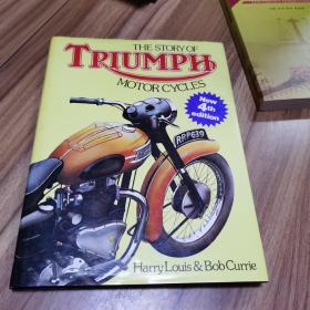 英国凯旋摩托车的故事THE STORYOF TRIUMPH MOTOR CYCLES