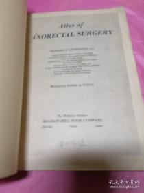 Atlas of Anorectal  Surgery