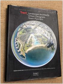 Tract: Landscape Architects, Urban Designers, To