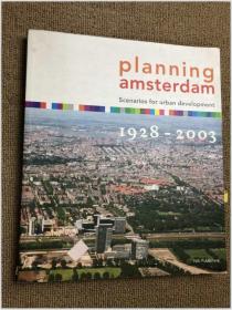 Planning Amsterdam /Jolles 1928-2003