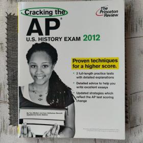 Cracking the AP U.S. History Exam, 2012 Edition片