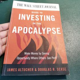 TheWallStreetJournalGuidetoInvestingintheApocalypse