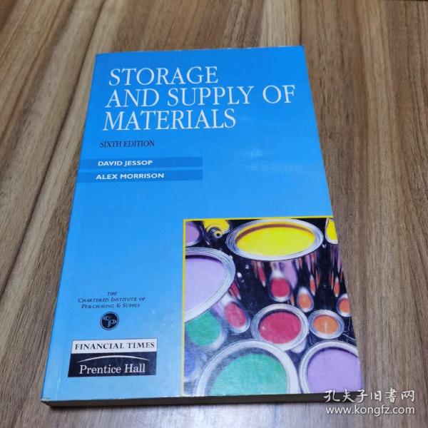 STORAGE AND SUPPLY OF MATERIALS