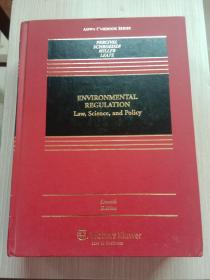 Environmental regulation : law, science, and policy 原版现货 环境规制：法律、科学与政策