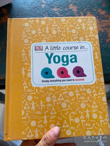 A Little Course in Yoga
