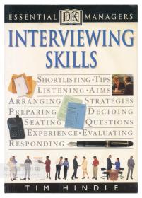 DK Essential Managers: Interviewing Skills 英文原版-《DK管理技巧丛书：面试技巧》