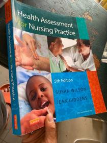 Health Assessment for Nursing Practice,5th Edition