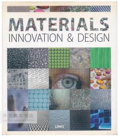 Materials: Innovation & Design 英文原版-《材料：創(chuàng)新與設(shè)計》