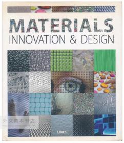 Materials: Innovation & Design 英文原版-《材料：创新与设计》