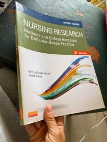 Study Guide for Nursing Research: Methods and Critical Appraisal for Evidence-Based Practice