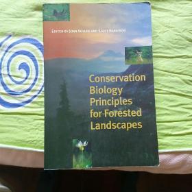 Conservation biology principles for forested landscapes