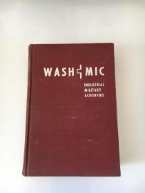 wash-mic（H1491）WASH-MIC INDUSTRIAL MILITARY ACRONYMS（美国军事、军工缩写字典）