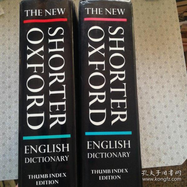 The New Shorter Oxford English Dictionary  Thumb Index Edition Volumes (1& 2) 新牛津英语大辞典简编本 两卷全 第四版